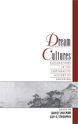 Dream Cultures ─ Explorations in the Comparative History of Dreaming