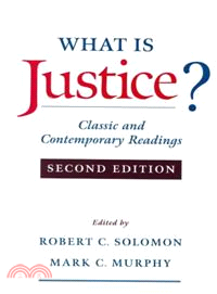 What Is Justice? ─ Classic and Contemporary Readings
