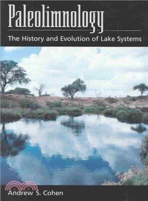 Paleolimnology ― The History and Evolution of Lake Systems