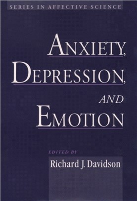 Anxiety, Depression, and Emotion