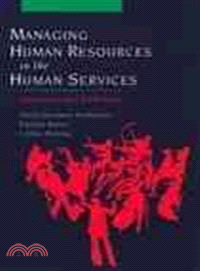 Managing Human Resources in the Human Services ― Supervisory Challenges
