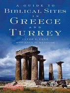 A Guide to Biblical Sites in Greece and Turkey