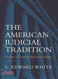 The American Judicial Tradition ─ Profiles of Leading American Judges