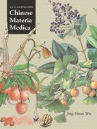 An Illustrated Chinese Materia Medica