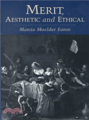 Merit, Aesthetic and Ethical