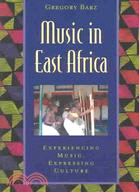 Music in East Africa ─ Experiencing Music, Expressing Culture