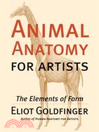 Animal Anatomy for Artists ─ The Elements of Form