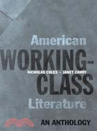 American Working-class Literature ─ An Anthology