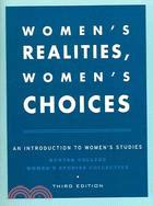 Women's Realities, Women's Choices: An Introduction To Women's Studies