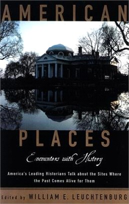 American Places ― Encounters With History