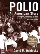 Polio ─ An American Story