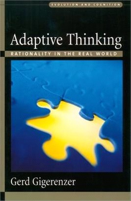 Adaptive Thinking ― Rationality in the Real World