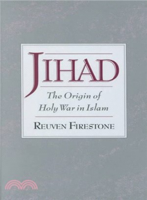 Jihad ― The Origin of Holy War in Islam
