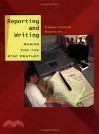 Reporting & Writing