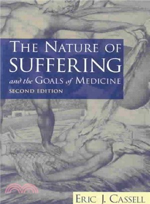 The Nature of Suffering and the Goals of Medicine