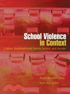 School violence in context :...