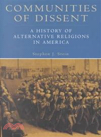 Communities of Dissent ─ A History of Alternative Religions in America