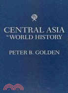 Central Asia in World History