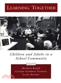 Learning Together — Children and Adults in a School Community