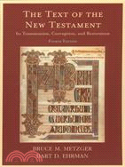 The Text Of The New Testament ─ Its Transmission, Corruption, And Restoration