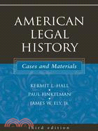 American Legal History: Cases and Materials