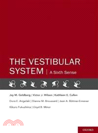 The Vestibular System ─ A Sixth Sense
