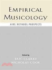 Empirical Musicology ─ Aims, Methods, Prospects