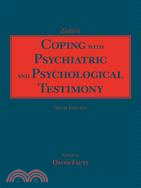 Coping With Psychiatric and Psychological Testimony