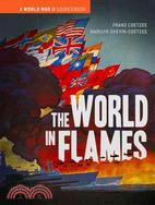 The World in Flames ─ A World War II Sourcebook