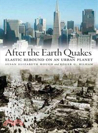 After The Earth Quakes — Elastic Rebound On An Urban Planet