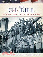 The GI Bill ─ The New Deal for Veterans