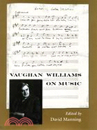 Vaughan Williams on Music