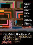 The Oxford Handbook of African American Citizenship, 1865-Present