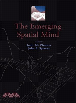 The Emerging Spatial Mind