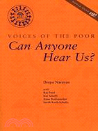 Voices of the Poor: Can Anyone Hear Us?