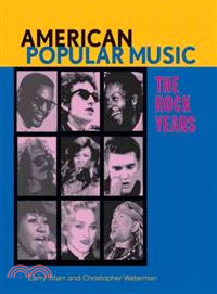 American Popular Music—The Rock Years