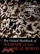 The Oxford Handbook of Warfare in the Classical World