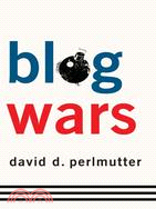 Blogwars: The New Political Battleground