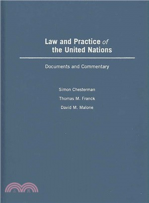 Law and Practice of the United Nations ― Documents and Commentary