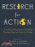 Research for Action — Cross-National Perspectives on Connecting Knowledge, Policy, and Practice for Children