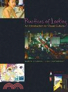 Practices of Looking ─ An Introduction to Visual Culture