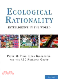 Ecological Rationality ─ Intelligence in the World