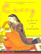 Curry ─ A Tale of Cooks and Conquerors