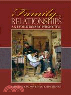 Family Relationships: An Evolutionary Perspective
