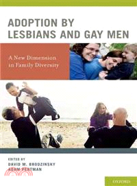 Adoption by Lesbians and Gay Men ─ A New Dimension in Family Diversity