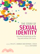 The Story of Sexual Identity ─ Narrative Perspectives on the Gay and Lesbian Life Course