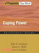 Coping Power ─ Child Group Program, Facilitator's Guide