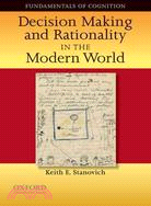 Decision Making and Rationality in the Modern World