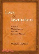 Laws and Lawmakers ─ Science, Metaphysics, and the Laws of Nature