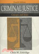 Criminal Justice ─ Concepts and Issues : An Anthology